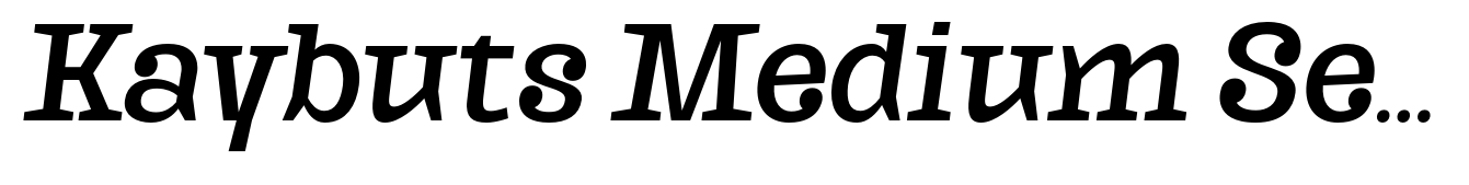 Kaybuts Medium Serif Italic